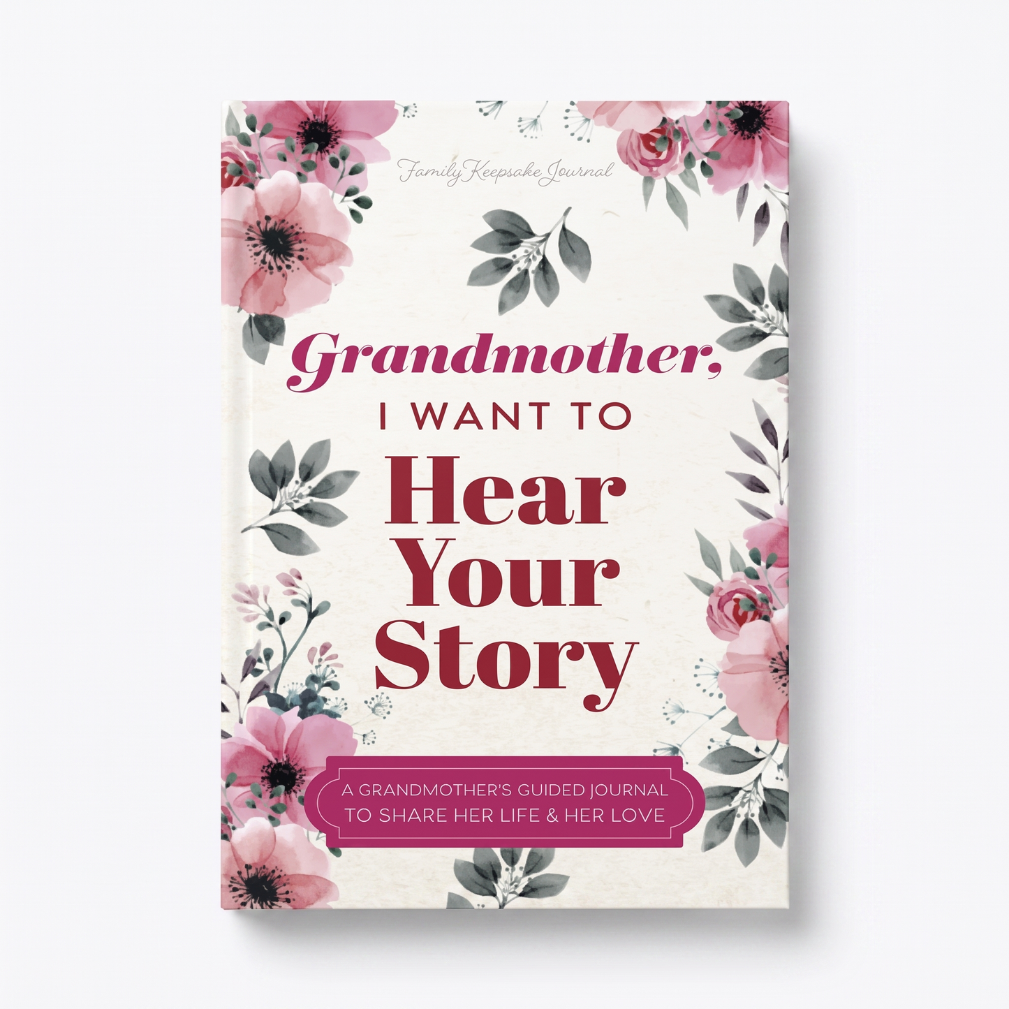I Want To Have Your Story Keepsake Book