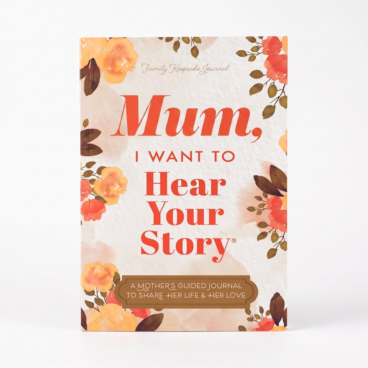I Want To Have Your Story Keepsake Book